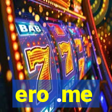 ero .me